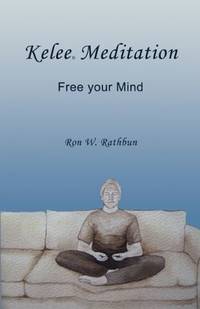 KELEE MEDITATION: FREE YOUR MIND