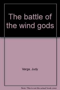 The battle of the wind gods