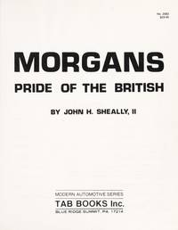 MORGANS PRIDE OF THE BRITISH by JOHN SheaLLY - FIRST - 1982 - from VAGABOND BOOKS (SKU: AUTO 1/19)
