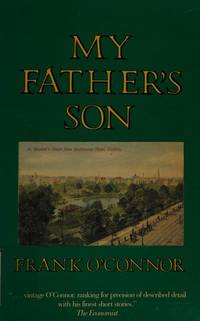 My Father&#039;s Son by Frank O'Connor - 1985-10