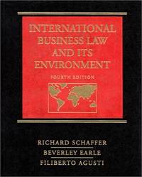 International Business Law and Its Environment by Richard Schaffer - 1998