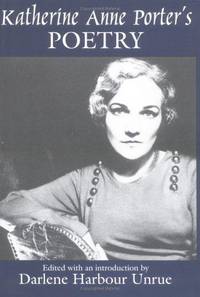 KATHERINE ANNE PORTER'S POETRY