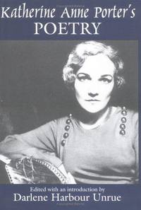 Katherine Anne Porter's Poetry