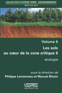 Sols Au Coeur de la Zone Critique 6, Les