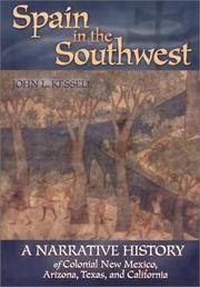 cover of Spain in the Southwest: A Narrative History of Colonial New Mexico, Arizona, Texas, and California