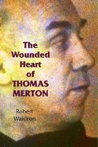 cover of The Wounded Heart of Thomas Merton