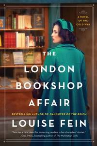 The London Bookshop Affair: A Gripping Historical Spy Romance Set in London During the Cold War