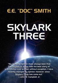 Skylark Three (ISBN: 9781434400840)