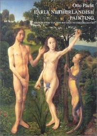 Early Netherlandish Painting: From Rogier Van Der Weyden to Gerard David (Studies in Medieval and...