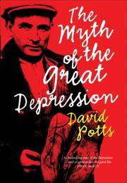 The Myth Of the Great Depression