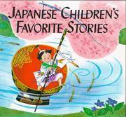 Japanese Children&#039;s Favorite Stories by Florence Sakade (Editor), Yoshisuke Kurosaki (Illustrator) - 1953-06-01