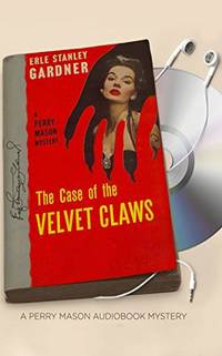 cover of The Case of the Velvet Claws (Perry Mason Series)