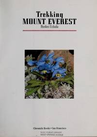 Trekking Mount Everest by Ryohei Uchida - 1991-06-01