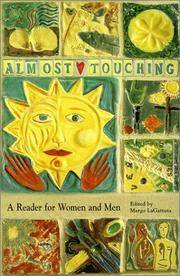 Almost Touching: a Reader for Women and Me