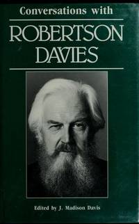 Conversations With Robertson Davies