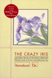 The Crazy Iris and Other Stories Of the Atomic Aftermath