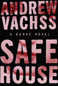 Safe House  A Burke Novel