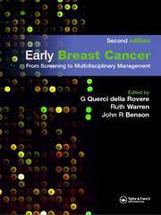 EARLY BREAST CANCER FROM SCREENING TO MULTIDISCIPLINARY MANAGEMENT 2ED
