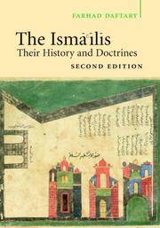 The Isma'ilis: Their History and Doctrines