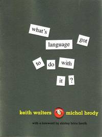 What's Language Got to Do with It