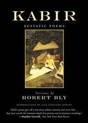 Kabir : Ecstatic Poems