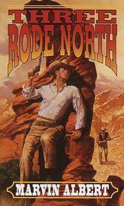 cover of Three Rode North