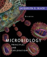 Microbiology : Principles and Explorations