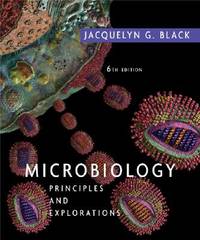 Microbiology: Principles and Explorations, 6th