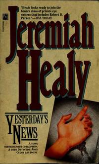 YESTERDAY&#039;S NEWS by Jeremiah Healy - 1990-09-01