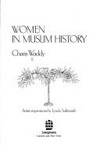 Women in Muslim History by CHARIS WADDY - 1980-01-01