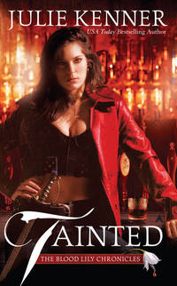 Tainted: Book One in the Blood Lily Chronicles