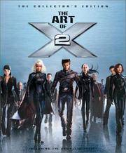 The Art of X2. The Collector's Edition