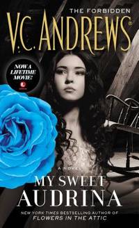 My Sweet Audrina (The Audrina Series)