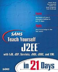 Teach Yourself J2EE in 21 Days