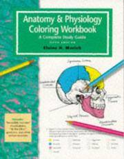 image of The Anatomy and Physiology Coloring Workbook - A Complete Study Guide