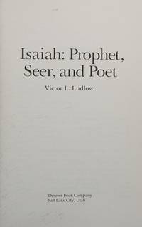 Isaiah: Prophet, Seer, & Poet