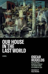 Our House in the Last World (35th Anniversary Edition)