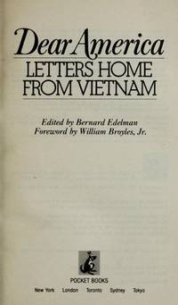 Dear America: Letters Home from Vietnam by Bernard Edelman [Editor] - 1988-04-01