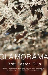 Glamorama (Vintage Contemporaries) by Ellis, Bret Easton