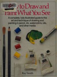 image of How to Draw and Paint What You See