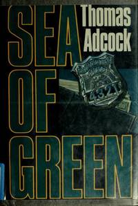 Sea of Green by Adcock, Thomas - 1989