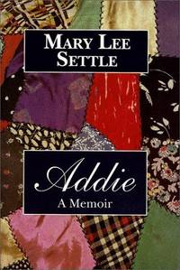 Addie (A Memoir)