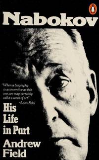 NABOKOV : HIS LIFE IN PART