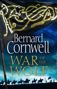 THE LAST KINGDOM SERIES (11) � WAR OF THE WOLF