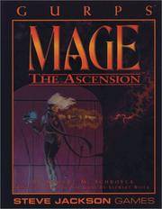 GURPS Mage:  The Ascension.