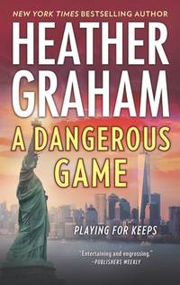 A Dangerous Game (New York Confidential, 3)