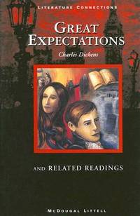 McDougal Littell Literature Connections: Great Expectations Student Editon  Grade 10 by MCDOUGAL LITTEL