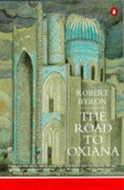 image of The Road to Oxiana (Introd. by Bruce Chatwin)