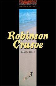 OBWL2: Robinson Crusoe: Level 2: 700 Word Vocabulary (Oxford Bookworms)