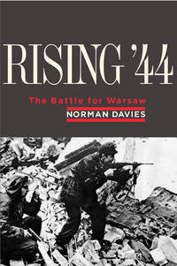 cover of Rising '44: The Battle for Warsaw